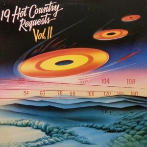 19 Hot Country Requests Vol. II