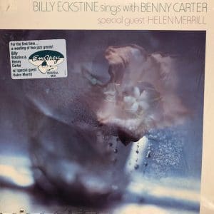 Billy Eckstine Sings With Benny Carter