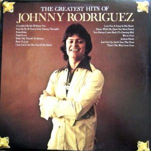 The Greatest Hits Of Johnny Rodriguez