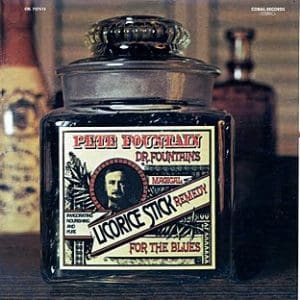 Dr. Fountain's Magical Licorice Stick Remedy For The Blues