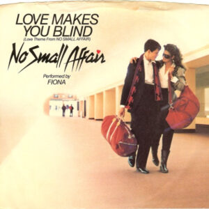 Love Makes You Blind / Itchin' For A Fight