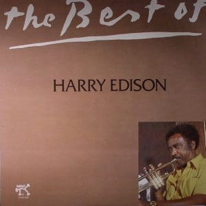 The Best Of Harry Edison