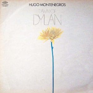 Hugo Montenegro's Dawn Of Dylan
