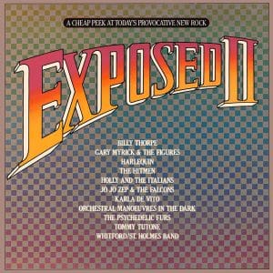 Exposed II: A Cheap Peek At Today's Provocative New Rock
