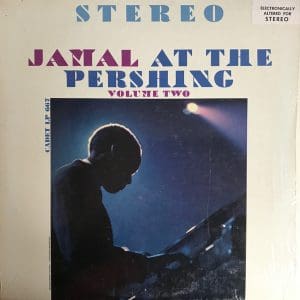 Jamal At The Pershing Volume Two