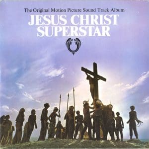 Jesus Christ Superstar (The Original Motion Picture Sound Track Album)
