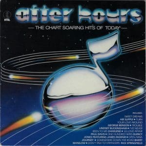 After Hours (The Chart Soaring Hits Of Today)