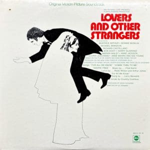 Lovers And Other Strangers