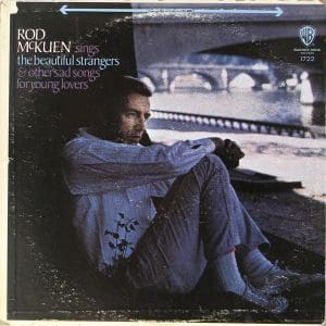 Rod McKuen Sings The Beautiful Strangers & Other Sad Songs For Young Lovers