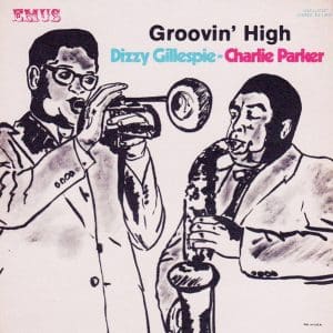 Groovin' High