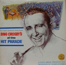 Bing Crosby's All Time Hit Parade