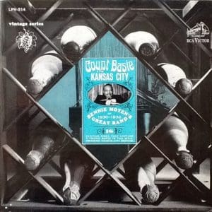 Count Basie In Kansas City: Bennie Moten's Great Band Of 1930-1932