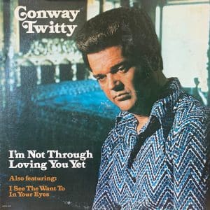 I'm Not Through Loving You Yet