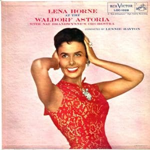 Lena Horne At The Waldorf Astoria