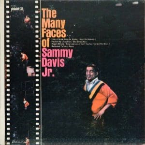 The Many Faces Of Sammy Davis, Jr.