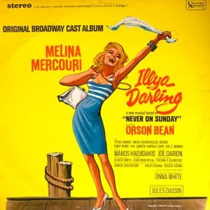 Illya Darling (Original Broadway Cast Album)