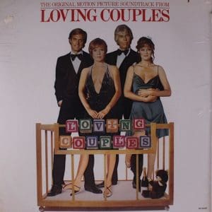 The Original Motion Picture Sound Track From 'Loving Couples'