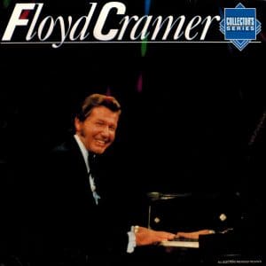 Floyd Cramer Collector's Series