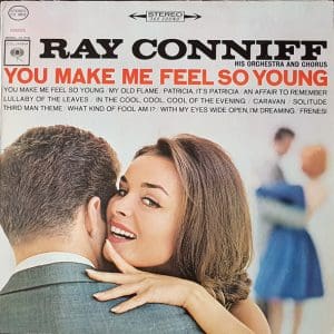 You Make Me Feel So Young