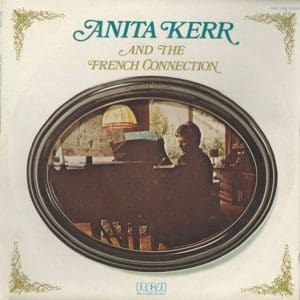 Anita Kerr And The French Connection