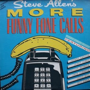 Steve Allen's More Funny Fone Calls