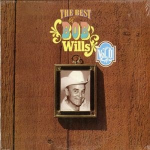 The Best Of Bob Wills Vol.II