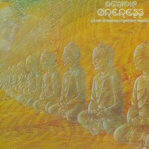 Oneness (Silver Dreams-Golden Reality)