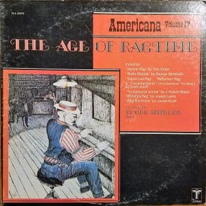 Americana Vol. IV: The Age Of Ragtime