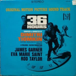 36 Hours Original Motion Picture Sound Track