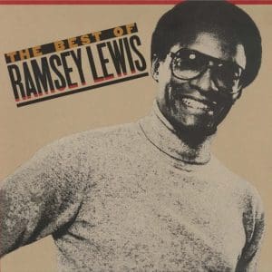 The Best Of Ramsey Lewis