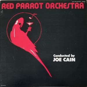 Red Parrot Orchestra (Conducted By Joe Cain)