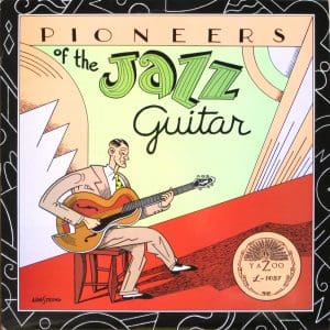 Pioneers Of The Jazz Guitar