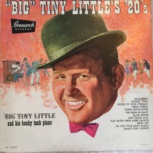 "Big" Tiny Little's '20's