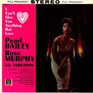 I Can't Give You Anything But Love