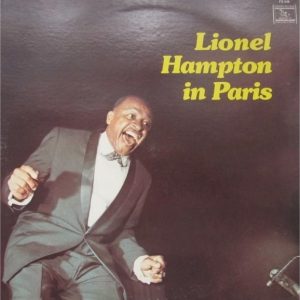 Lionel Hampton In Paris