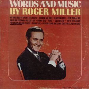 Words And Music By Roger Miller