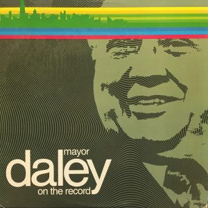 Mayor Daley On The Record
