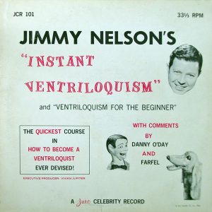 Jimmy Nelson's "Instant Ventriloquism" And "Ventriloquism For The Beginner"