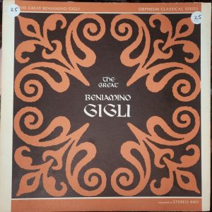 The Great Beniamino Gigli