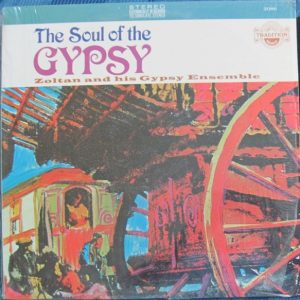 The Soul Of The Gypsy