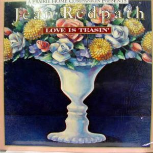 Love Is Teasin' (A Prairie Home Companion Presents)