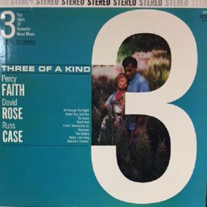 Three Of A Kind (3 Top Stars Of Romantic Mood Music)