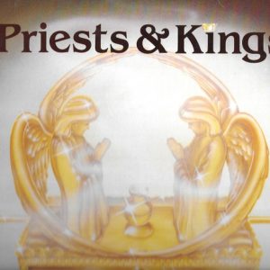 Priests & Kings