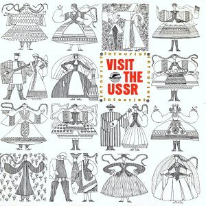 Intourist: Visit The USSR