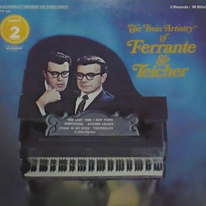 The Twin Artistry Of Ferrante & Teicher