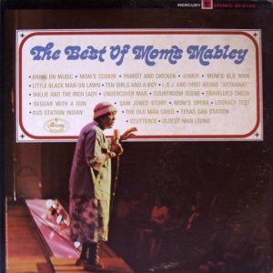 The Best Of Moms Mabley
