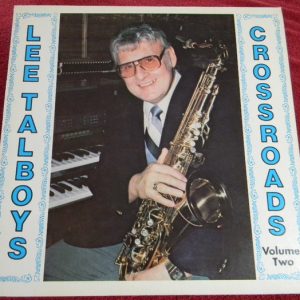 Crossroads "Where Yesterday Meets Today" Volume Two