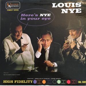 "Here's Nye In Your Eye"