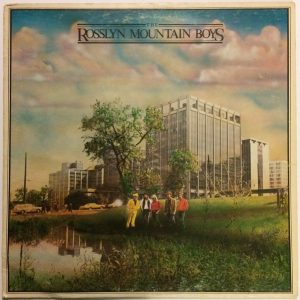 The Rosslyn Mountain Boys