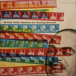 Wild Bill Davis in Hollywood